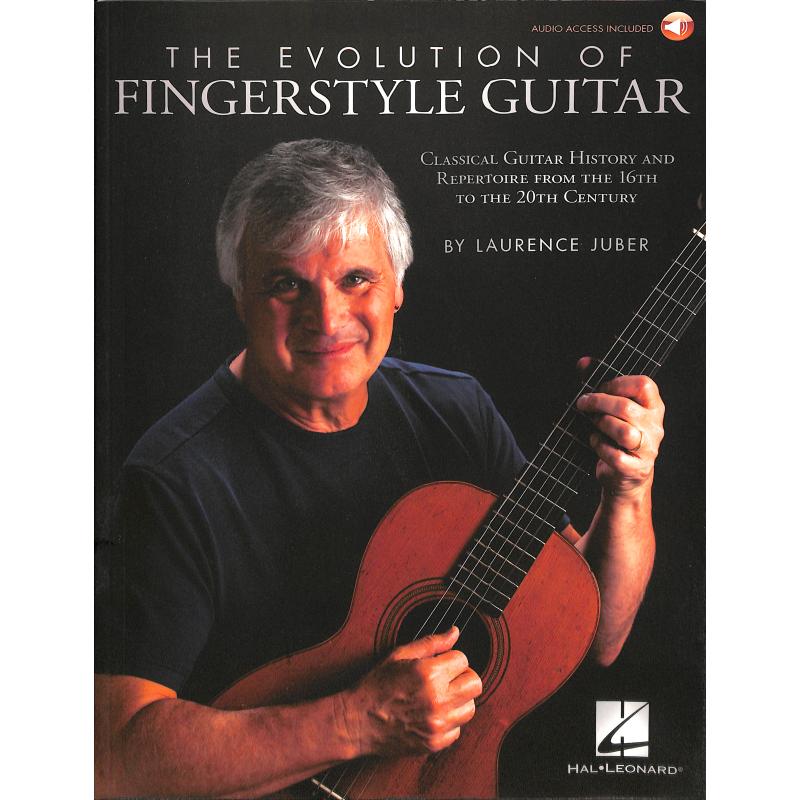 Titelbild für HL 283983 - The evolution of fingerstyle guitar