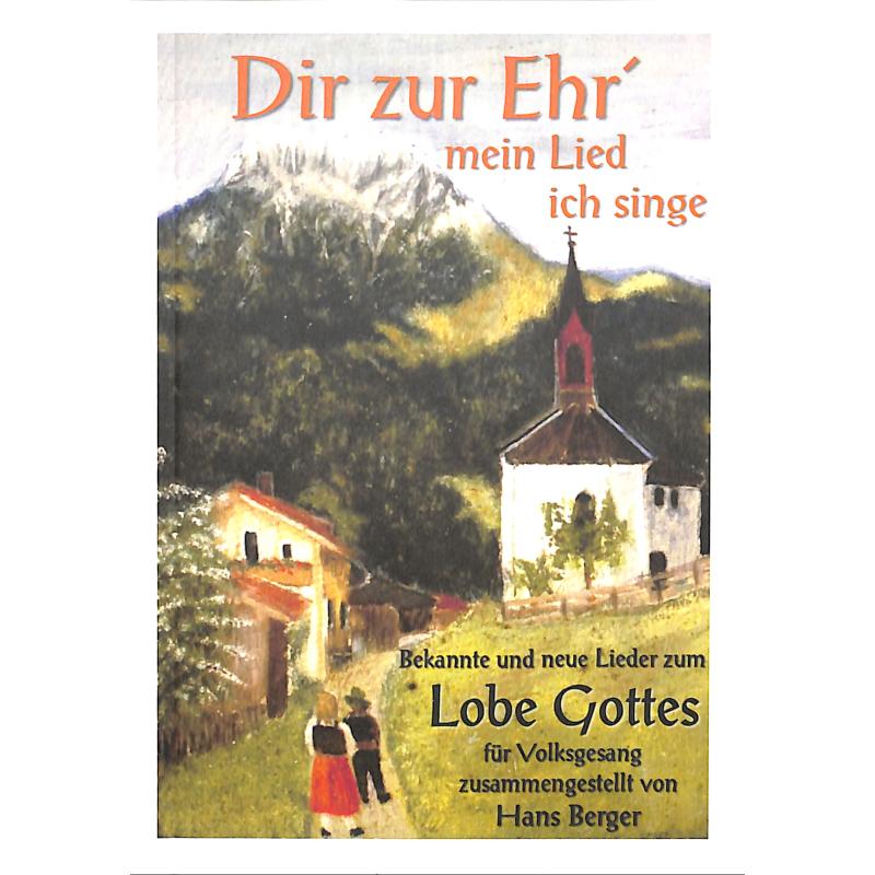 Titelbild für SEEBACH -MVB1905 - Dir zur Ehr' mein Lied ich singe | Bekannte und neue Lieder zum Lobe Gottes