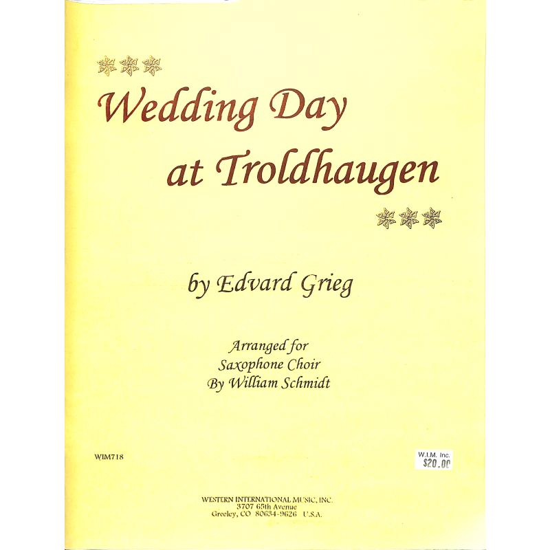 Titelbild für WIM 718 - Hochzeitstag auf Troldhaugen op 65/6