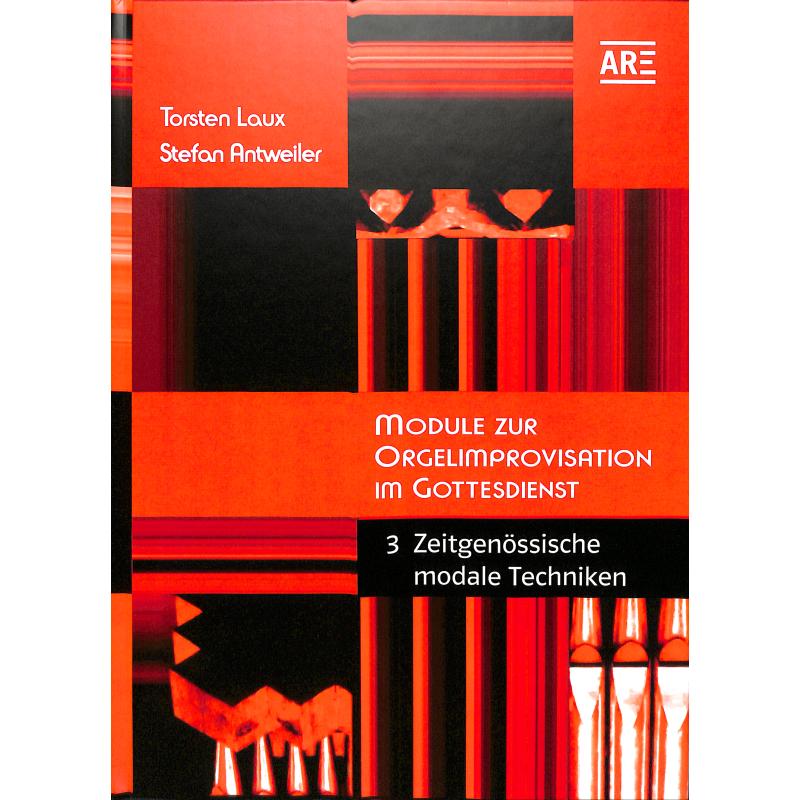 Titelbild für ARE 2275 - Module zur Orgelimprovisation im Gottesdienst 3