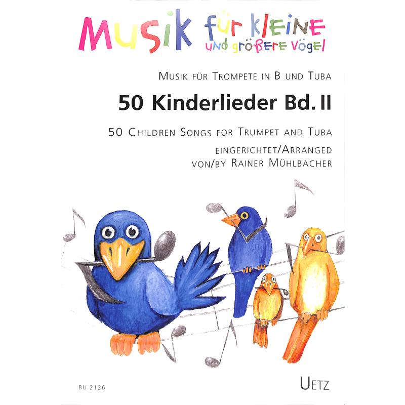 Titelbild für UETZ 2126 - 50 Kinderlieder 2