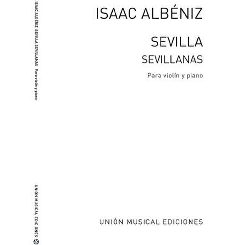 Titelbild für UME 27111 - Sevilla sevillanas (Suite espanola) op 47/3