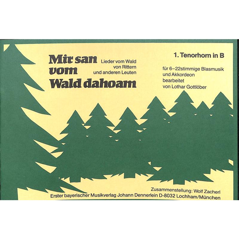 Titelbild für DENN 1618-THRN1 - Mir san vom Wald dahoam