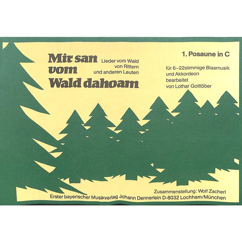 Titelbild für DENN 1618-POSC - Mir san vom Wald dahoam