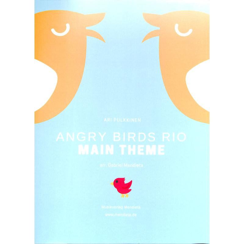 Titelbild für MENDIETA -HA3003 - Angry birds rio main theme
