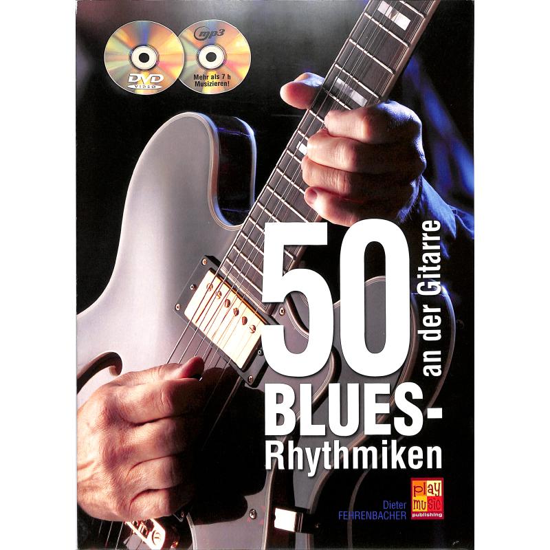 Titelbild für MG 0334 - 50 Blues Rhythmiken an der Gitarre