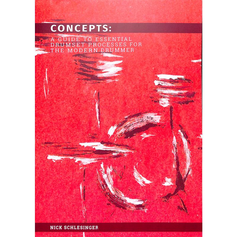 Titelbild für HASKE -HMP5497 - A guide to essential drumset processes for the modern drummer | Concepts