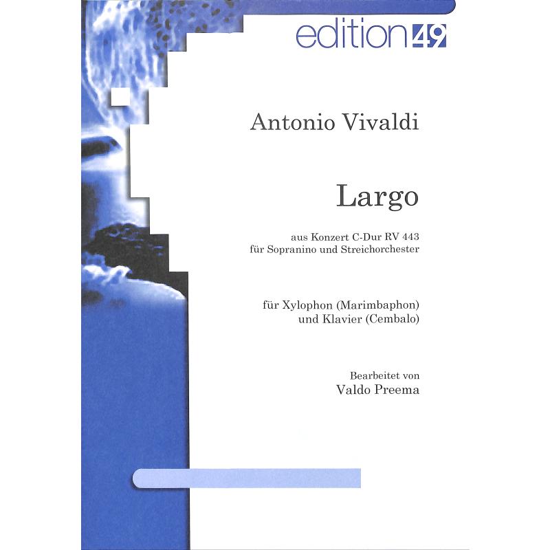 Titelbild für EDIT 09016-01 - Largo (Concerto C-Dur)