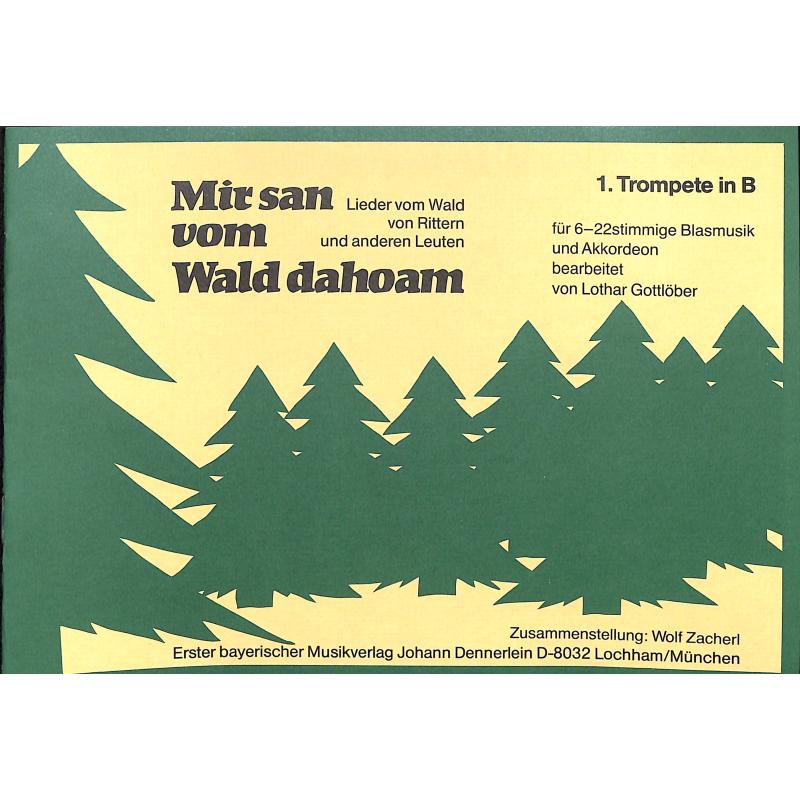 Titelbild für DENN 1618-TRP1 - Mir san vom Wald dahoam