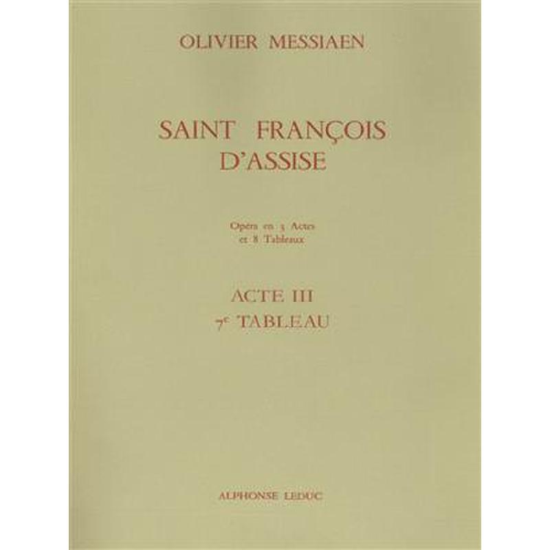 Titelbild für AL 27469 - Saint Francois d'Assise - Acte 3 7 Tableau