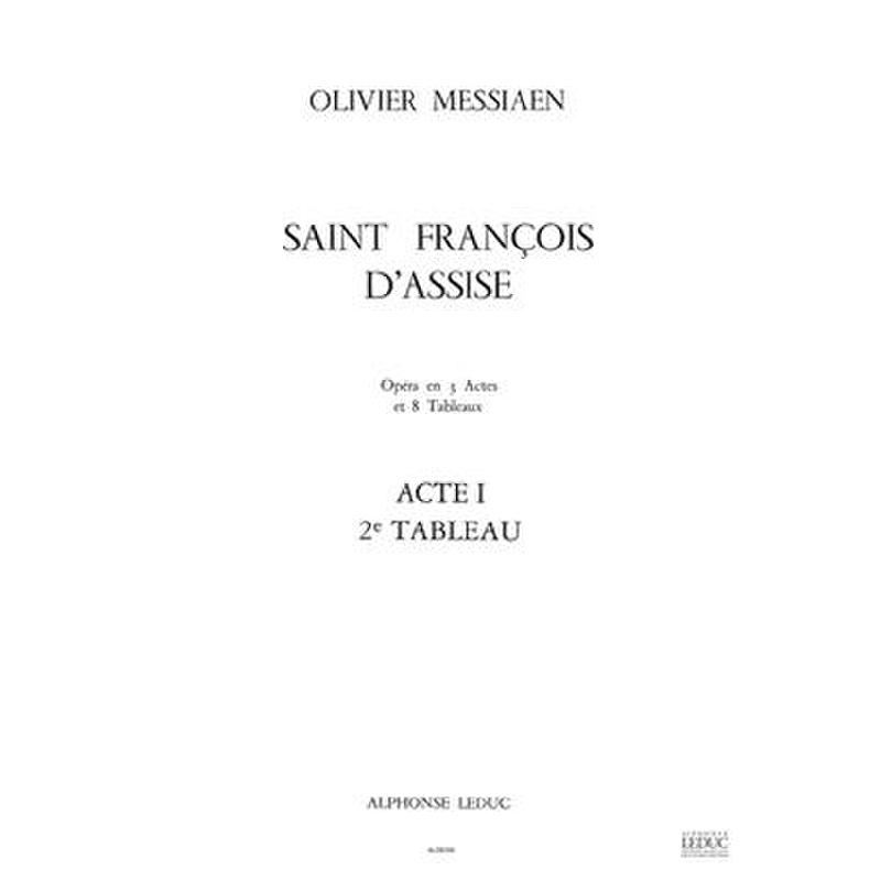 Titelbild für AL 28194 - Saint Francois d'Assise - Acte 1 2 Tableau