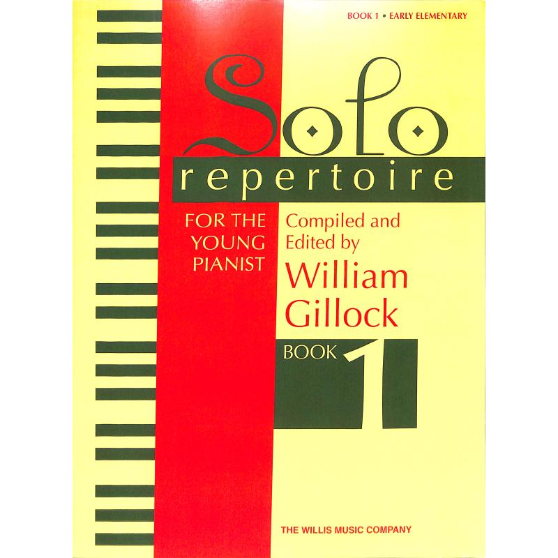 Titelbild für WILLIS 9633 - Solo repertoire for the young pianist 1