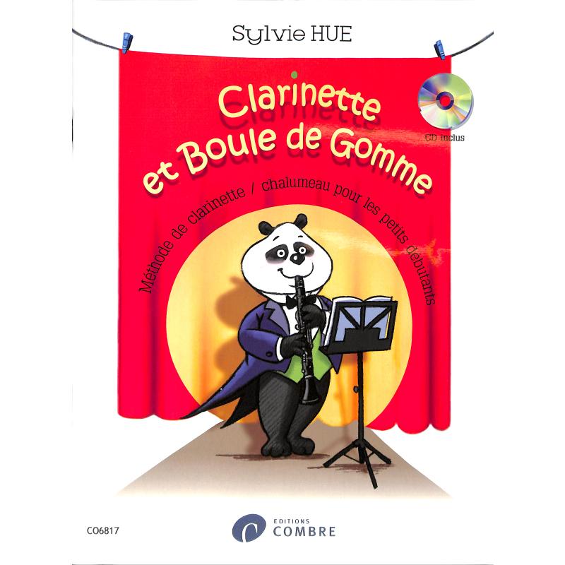 Titelbild für COMBRE 6817 - Clarinette et boule de gomme