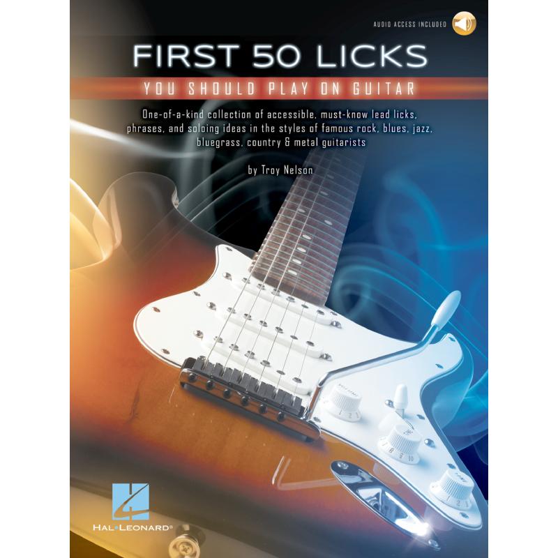 Titelbild für HL 278875 - First 50 licks you should play on guitar