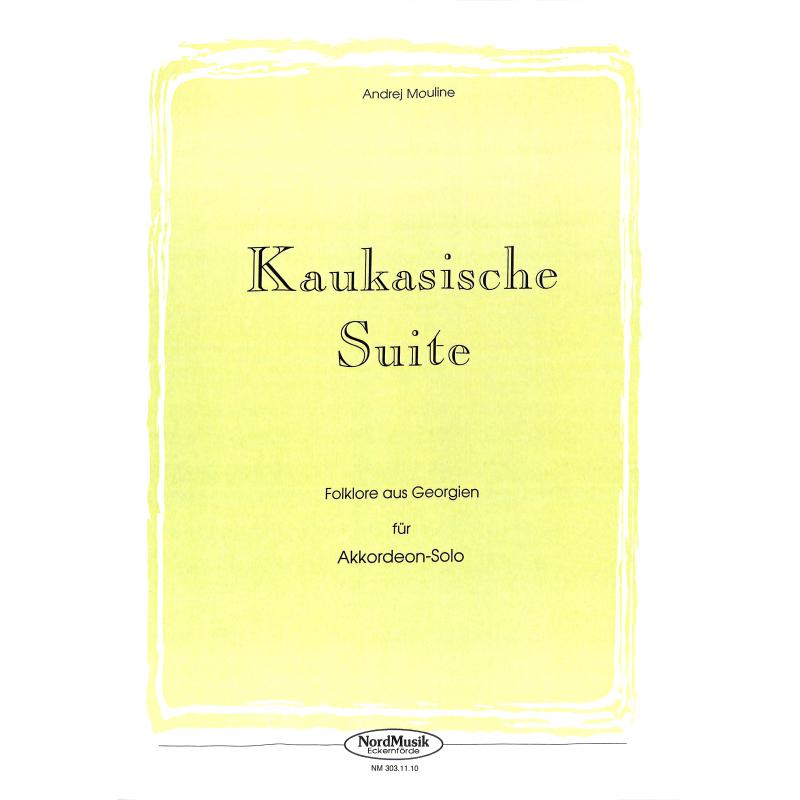 Titelbild für NORD 3031110 - Kaukasische Suite | Folklore aus Georgien