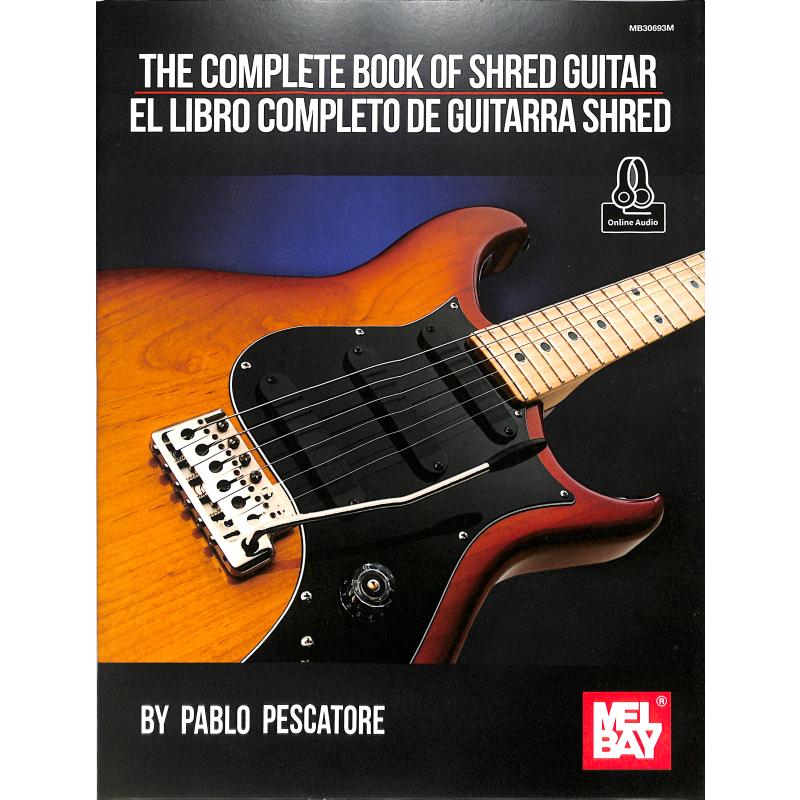 Titelbild für MB 30693M - The complete book of shred guitar