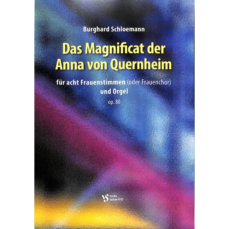Titelbild für VS 4125 - Das Magnificat der Anna von Quernheim op 80
