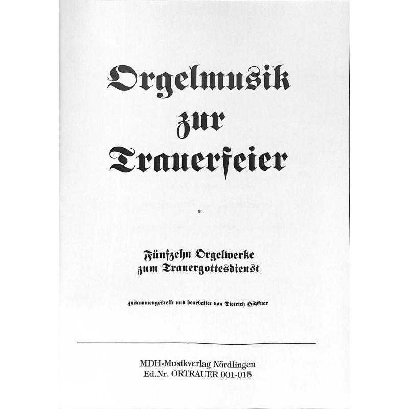 Titelbild für MDH -ORTRAUER001-005 - Orgelmusik zur Trauerfeier | 15 Orgelwerke zum Trauergottesdienst