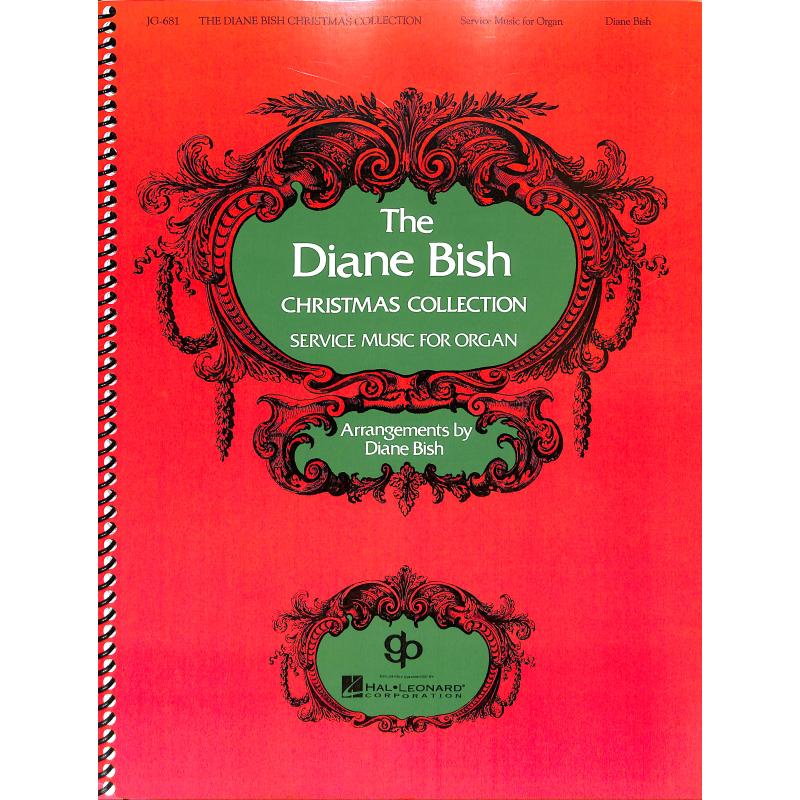 Titelbild für HL 8738721 - The Diane Bish Christmas Collection