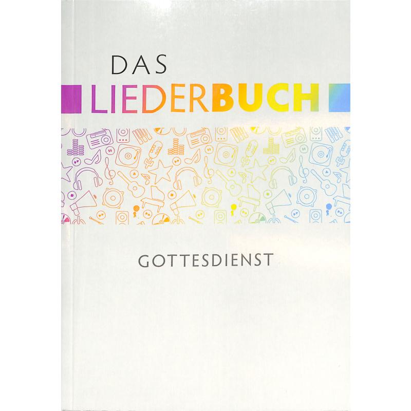 Titelbild für 978-3-86687-246-2 - Das Liederbuch - Gottesdienst