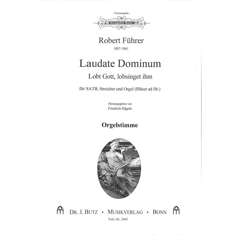 Titelbild für BUTZ 2445-ORG - Laudate dominum