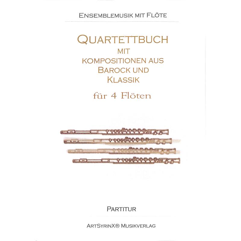 Titelbild für ART 104-1 - Quartettbuch mit Kompositionen aus Barock und Klassik