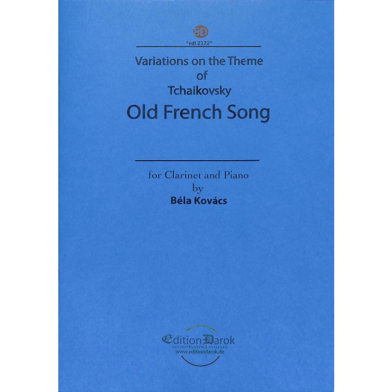 Titelbild für EDL 2172 - Variations on the theme of Tchaikovsky - Old french song