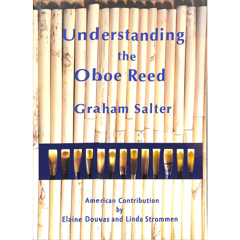 Titelbild für 978-0-957155-53-4 - Understanding the Oboe Reed
