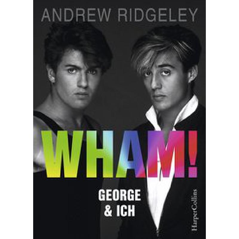 Titelbild für 978-3-95967-388-4 - Wham - George + Ich