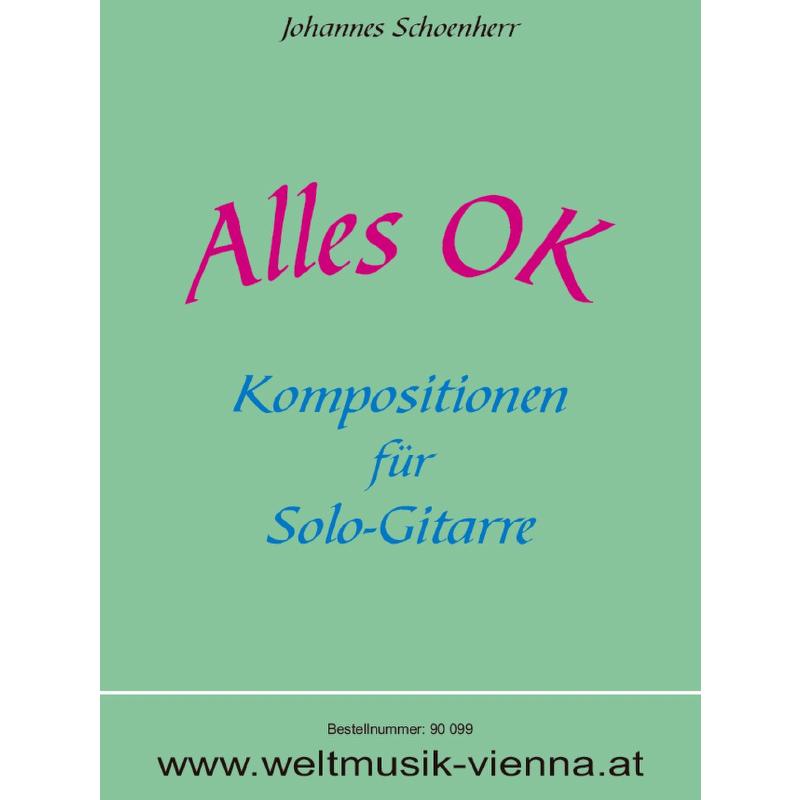 Titelbild für WM 90099 - Alles OK | Kompositionen für Solo-Gitarre