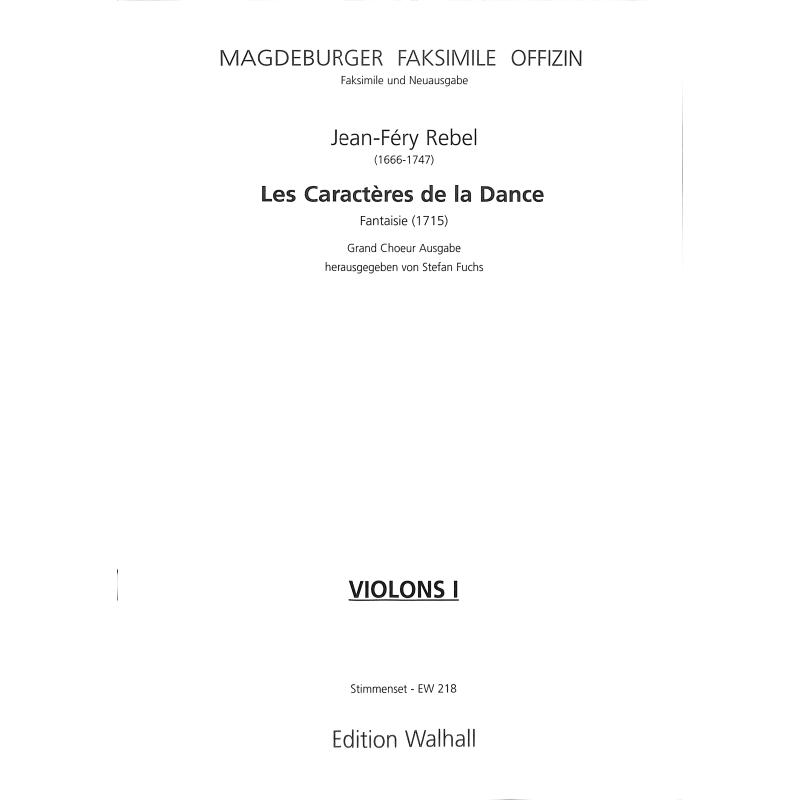 Titelbild für WALHALL 218B-VL1 - Les caracteres de la dance - Fantaisie
