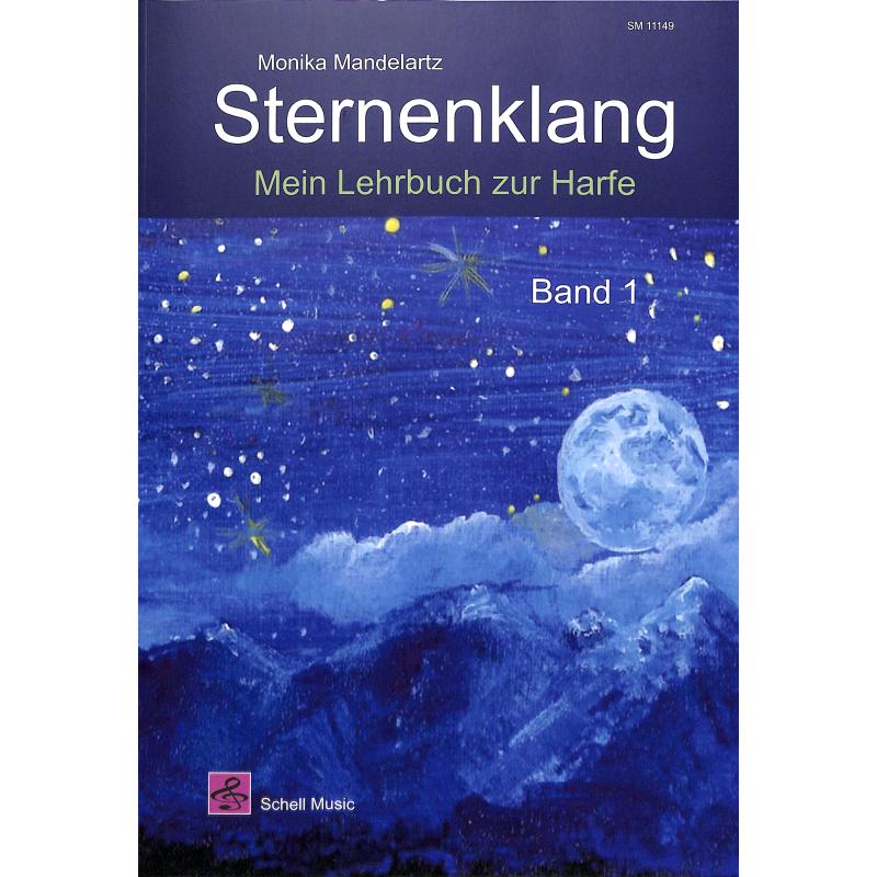 Titelbild für SCHELL 11149 - Sternenklang 1 | Mein Lehrbuch zur Harfe