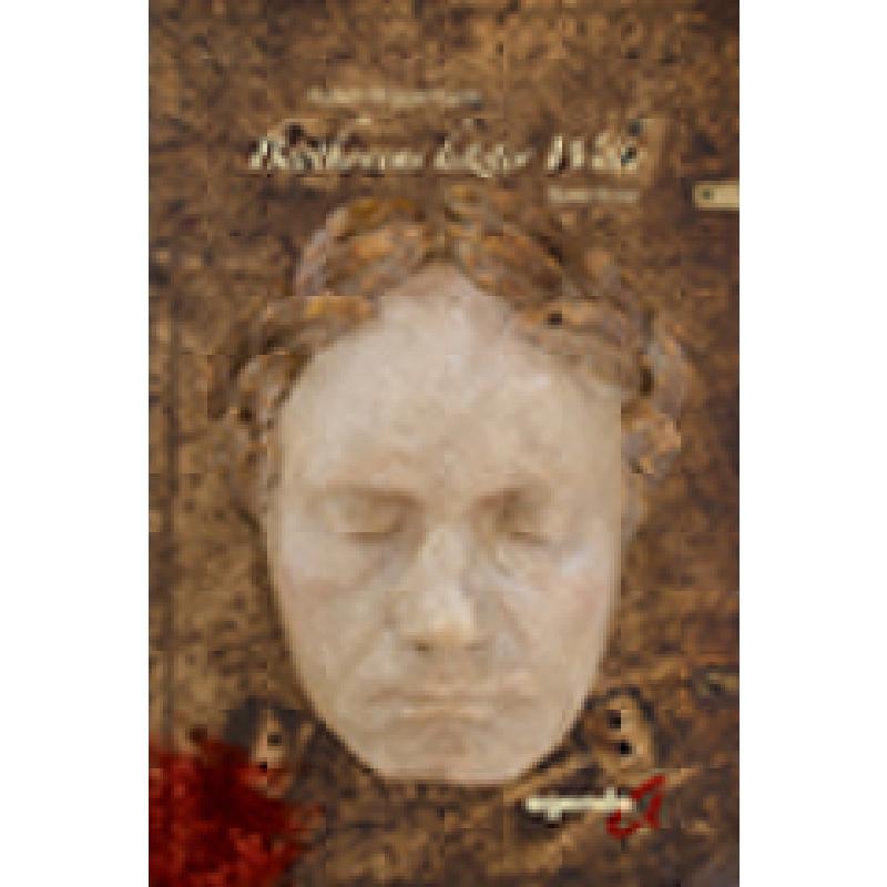 Titelbild für 978-3-89688-615-6 - Beethovens letzter Wille | Roman