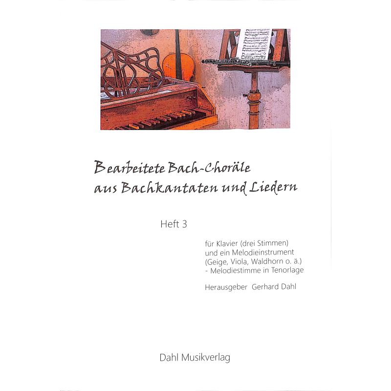 Titelbild für EAN 0766210492904 - Bearbeitete Bach-Choräle aus Bachkantaten und Liedern 3
