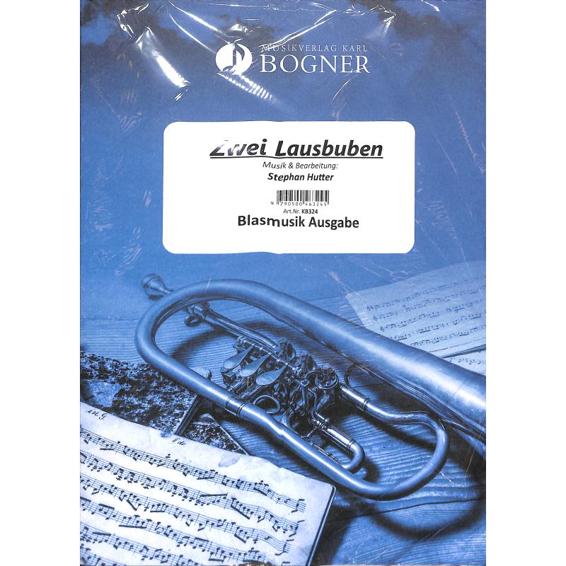 Titelbild für BOGNER -KB324 - Zwei Lausbuben