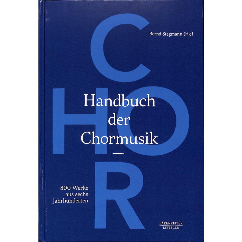 Titelbild für 978-3-476-02589-0 - Handbuch der Chormusik
