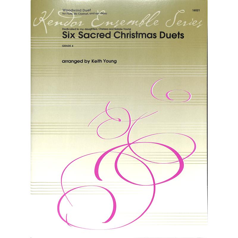 Titelbild für KENDOR 16521 - 6 sacred christmas duets