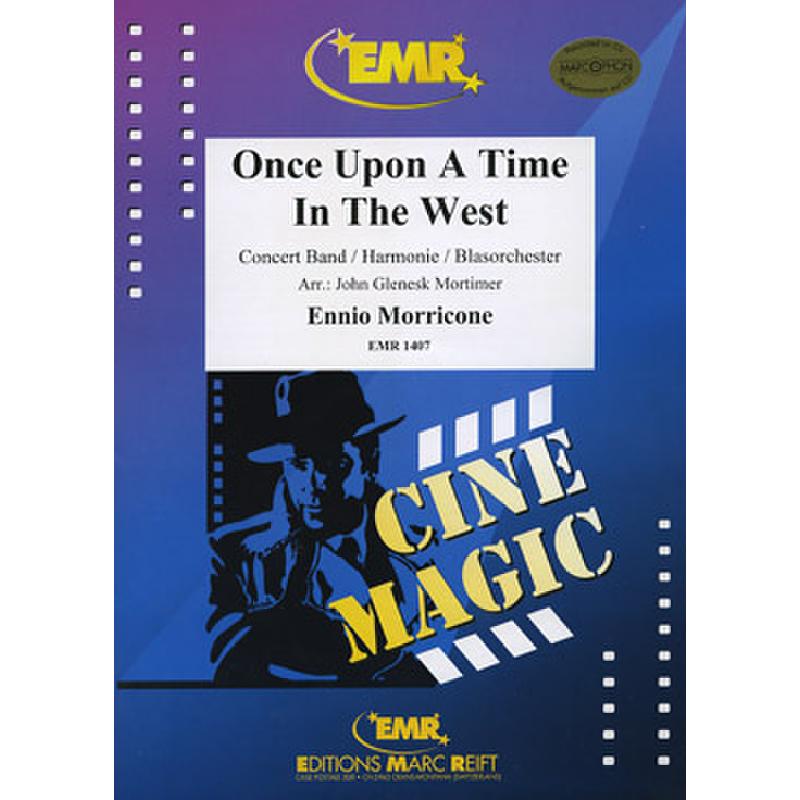 Titelbild für EMR 1407 - Once upon a time in the west