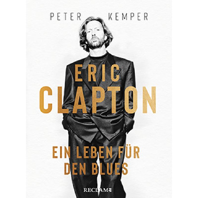 Titelbild für 978-3-15-011214-4 - Eric Clapton - Ein Leben für den Blues