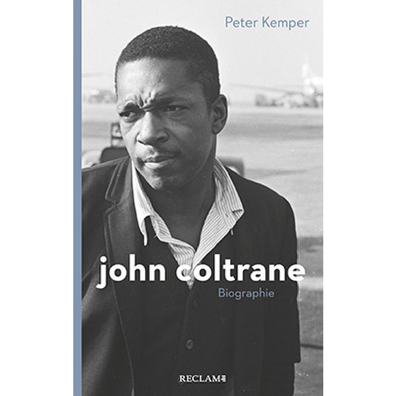 Titelbild für 978-3-15-020603-4 - John Coltrane | Biographie