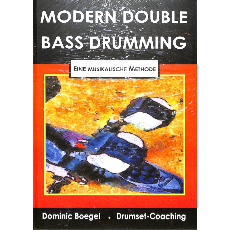 Titelbild für 978-3-7494-7143-0 - Modern Double Bass Drumming