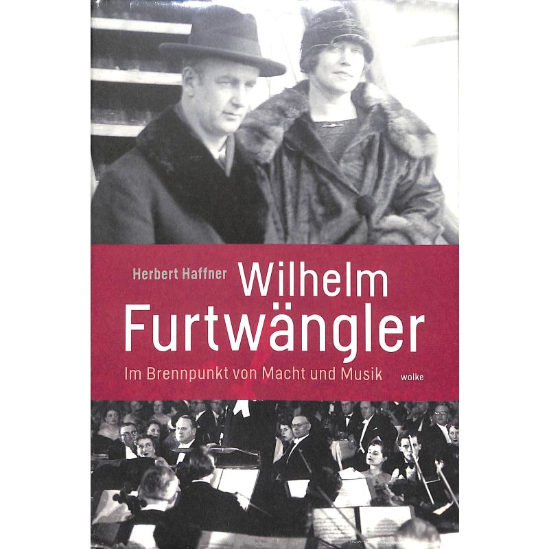 Titelbild für 978-3-95593-046-2 - Wilhelm Furtwängler | Im Brennpunkt von Macht und Musik