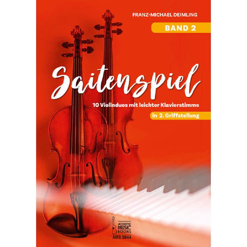 Titelbild für AMB 5044 - Saitenspiel 2 | 10 Violinduos mit leichter Klavierstimme