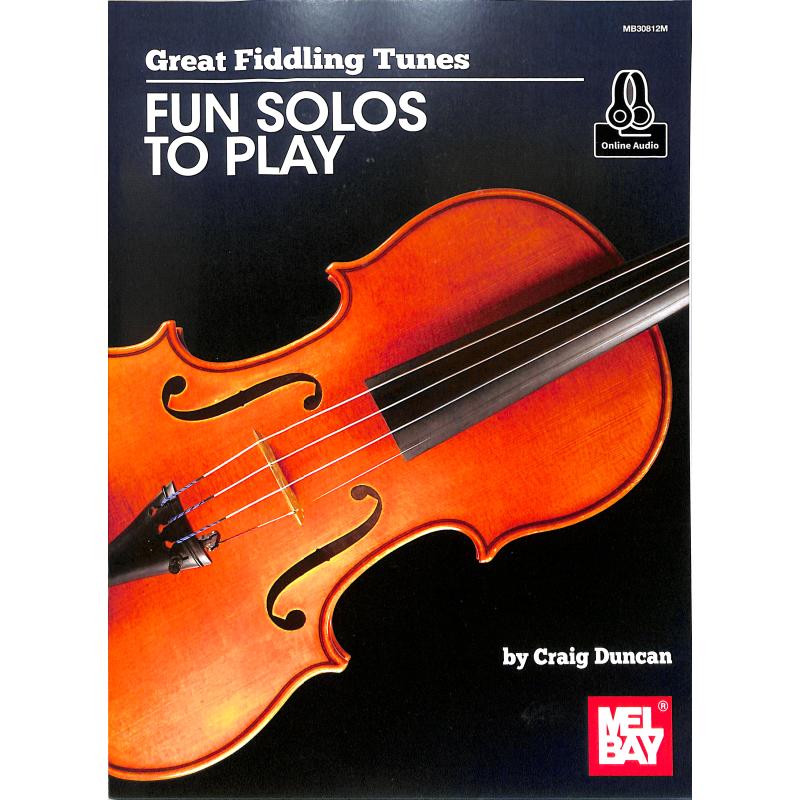 Titelbild für MB 30812M - Fun solos to play | Great fiddling tunes