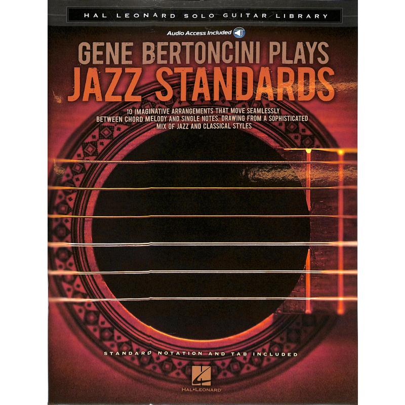 Titelbild für HL 702688 - Gene Bertoncini plays jazz standards