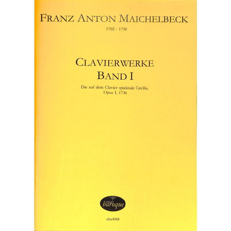 Titelbild für BAROQUE 4068 - Clavierwerke 1