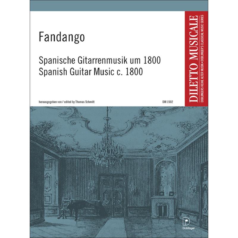 Titelbild für DM 1502 - Fandango | Spanische Gitarrenmusik um 1800