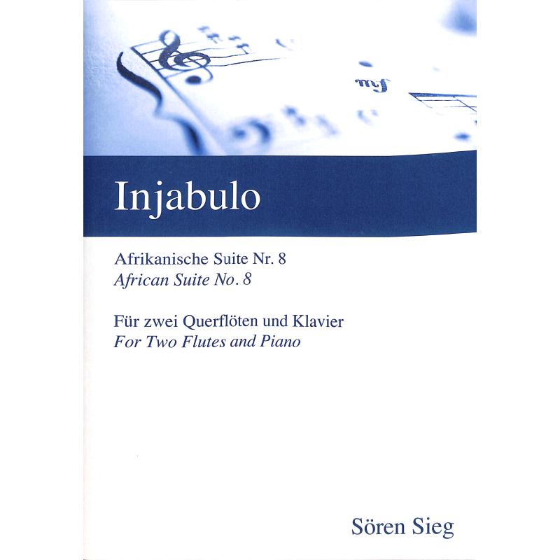 Titelbild für SIEG 07 - Injabulo | Afrikanische Suite 8