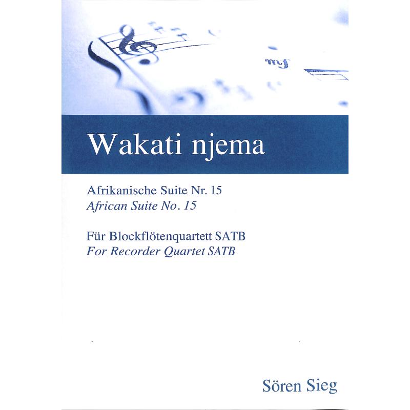 Titelbild für SIEG 021 - Wakati njema | Afrikanische Suite 15