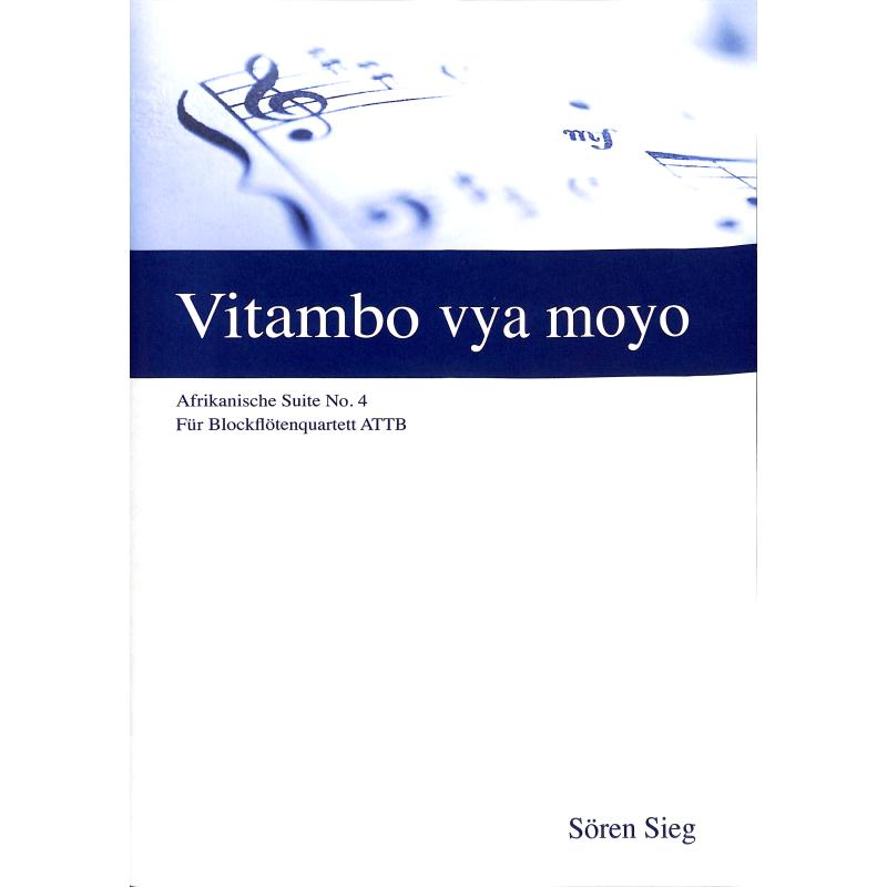 Titelbild für SIEG 19 - Vitambo vya moyo | Afrikanische Suite 4